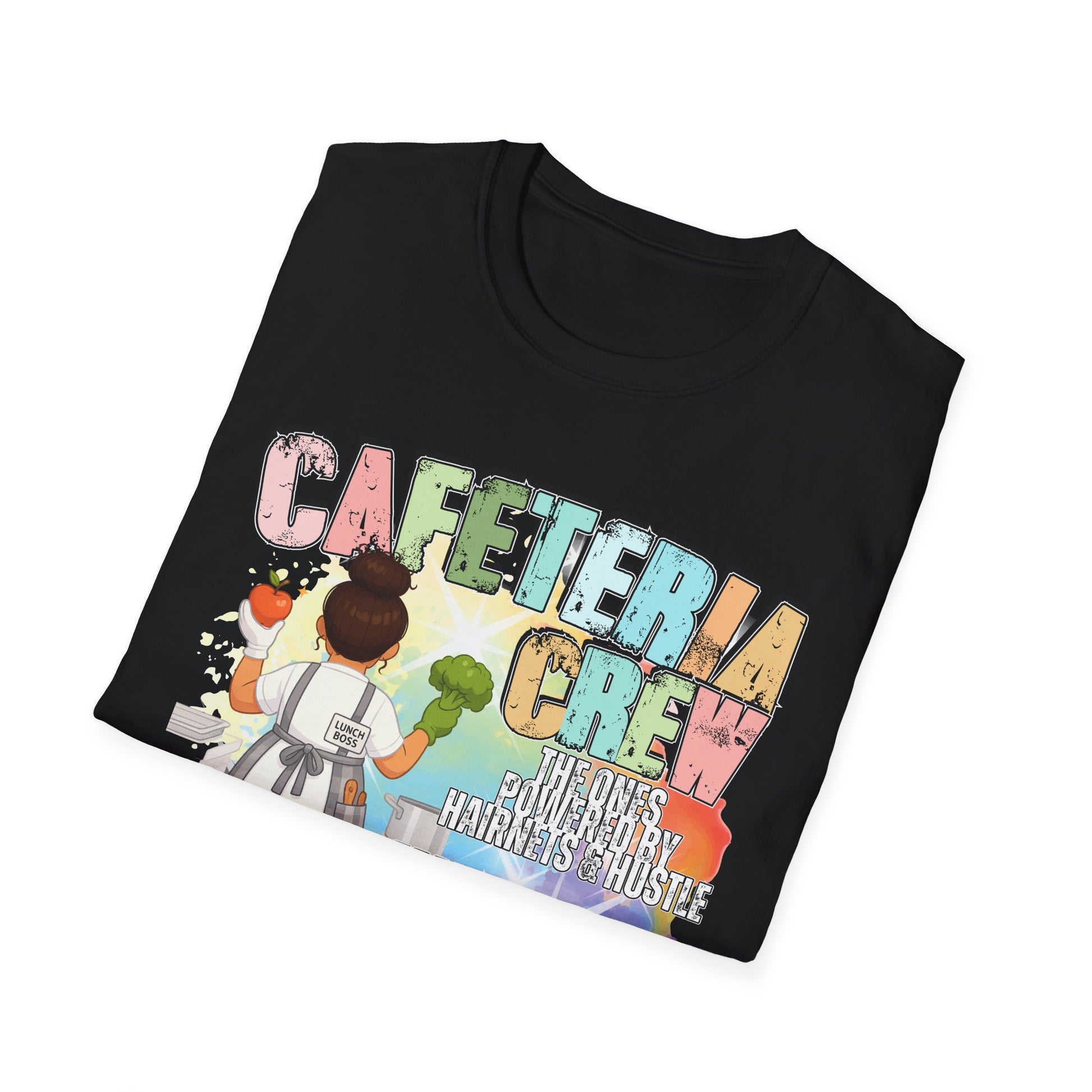 Cafeteria Crew for School Staff - Don't Forget Your Fruits and Vegetables * Front Design Only
