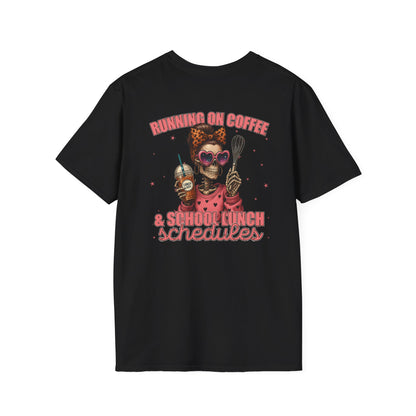 Lunch Lady Unisex T-Shirt - Running on Iced Coffee & School Lunch Schedules