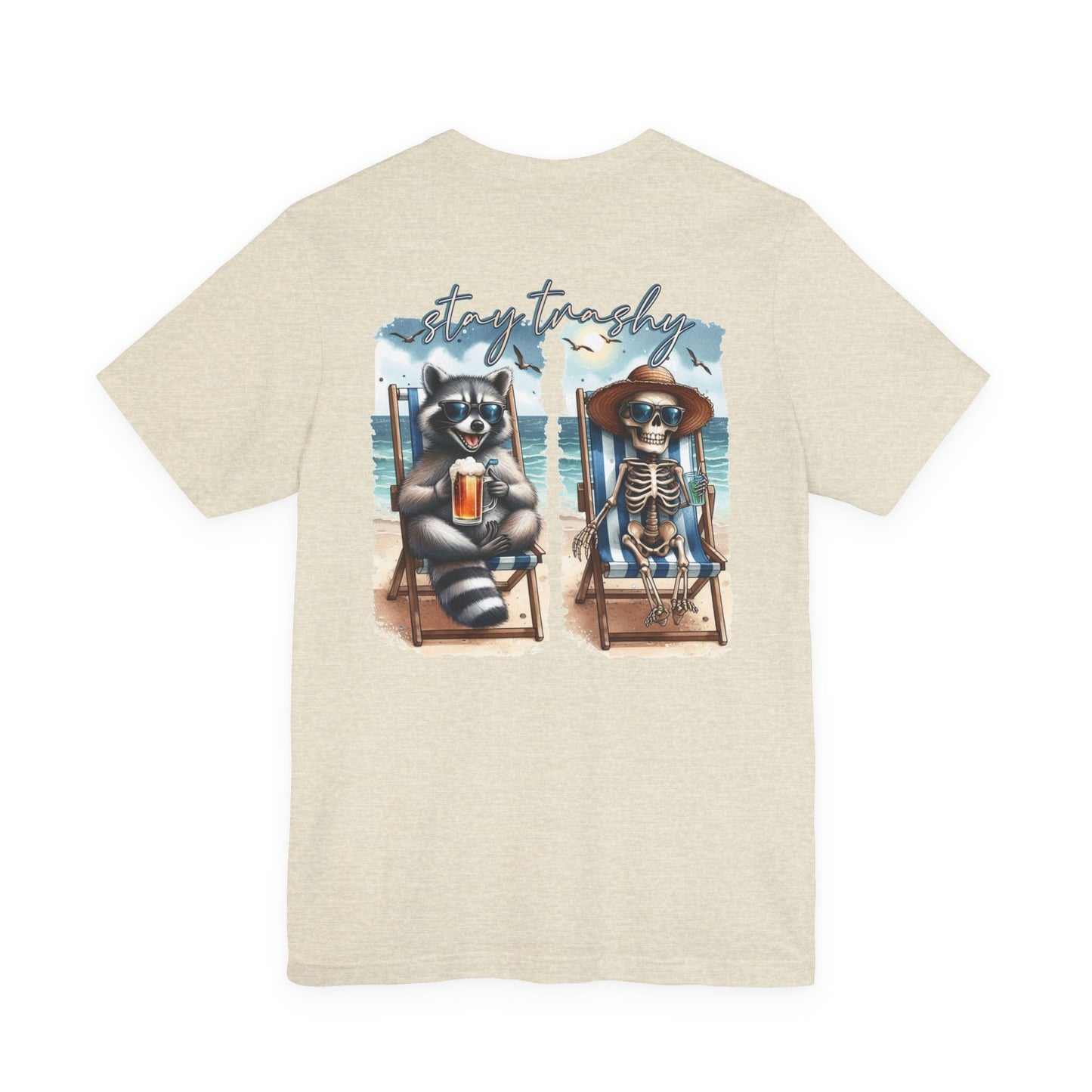 Stay Trashy Raccoon and Skeleton Beach