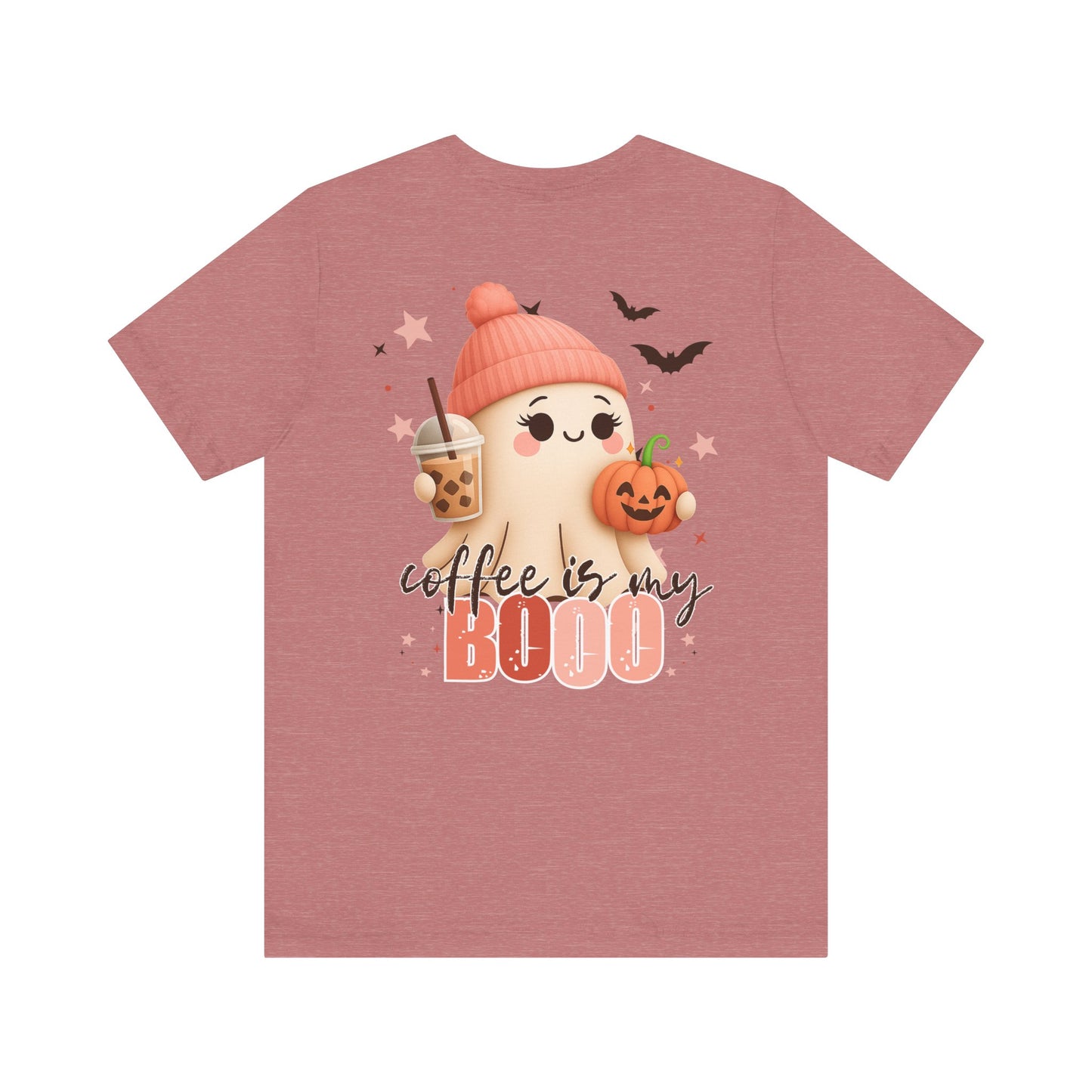 Coffee is my BOOO Tee * Front & Back Design *