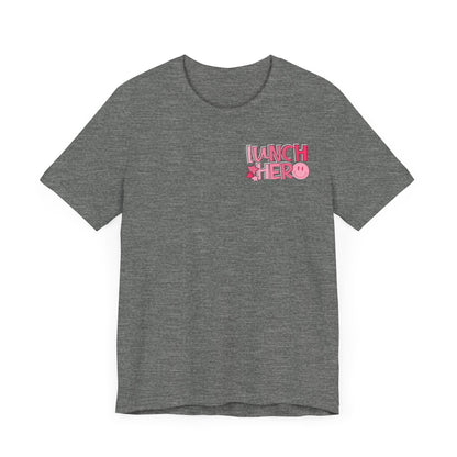 Lunch Hero Unisex Tee - Cafeteria Staff Shirt