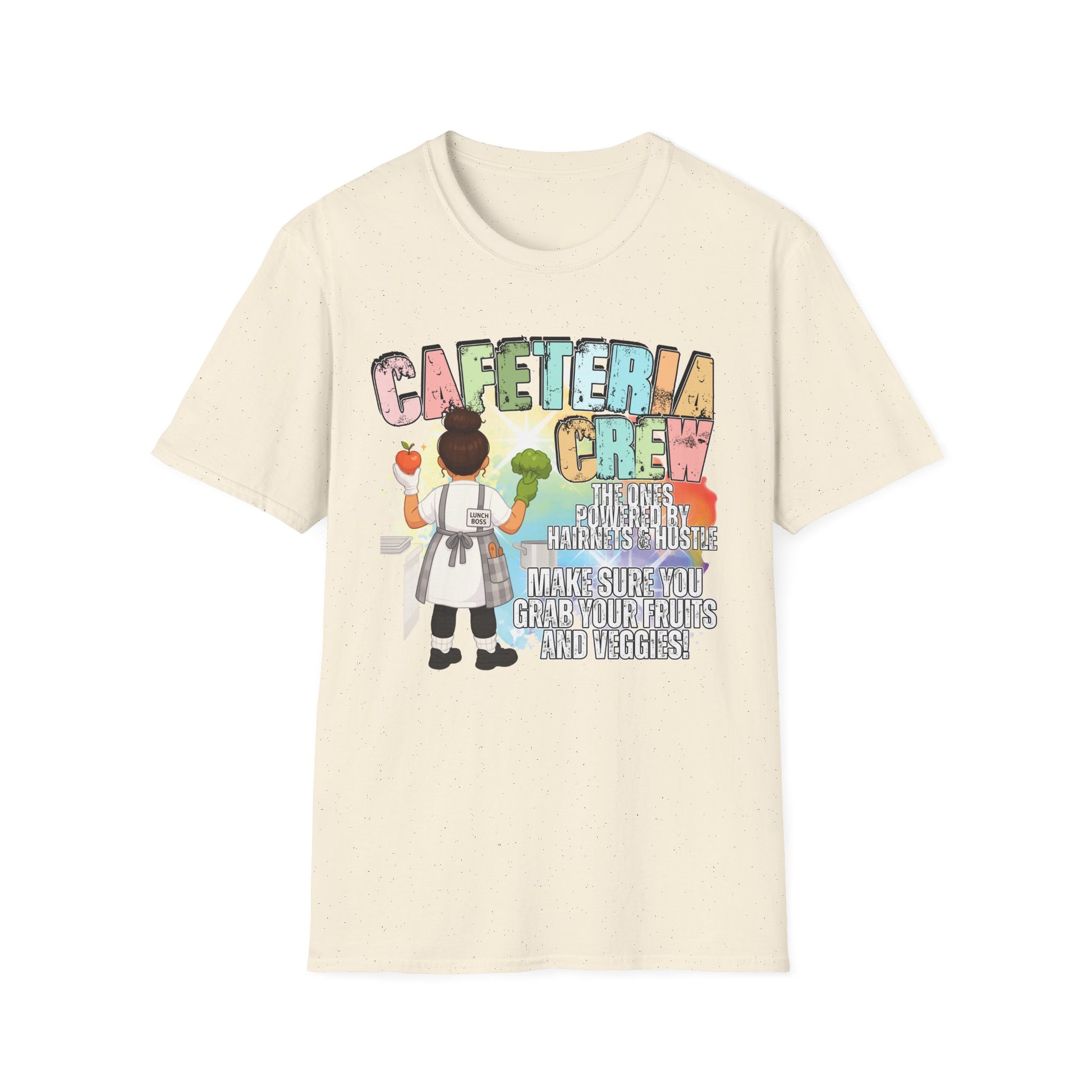 Cafeteria Crew for School Staff - Don't Forget Your Fruits and Vegetables * Front Design Only