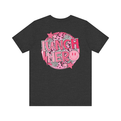 Lunch Hero Unisex Tee - Cafeteria Staff Shirt
