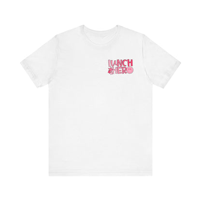 Lunch Hero Unisex Tee - Cafeteria Staff Shirt
