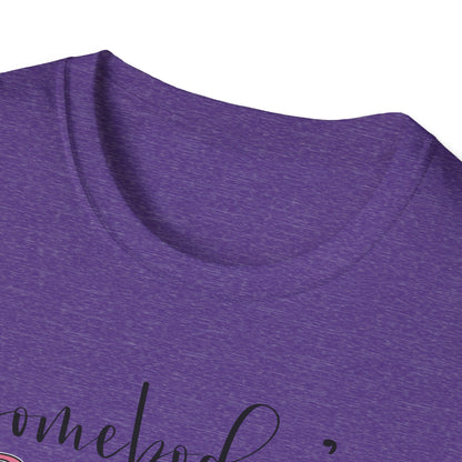 Somebody's Problem Unisex T-Shirt
