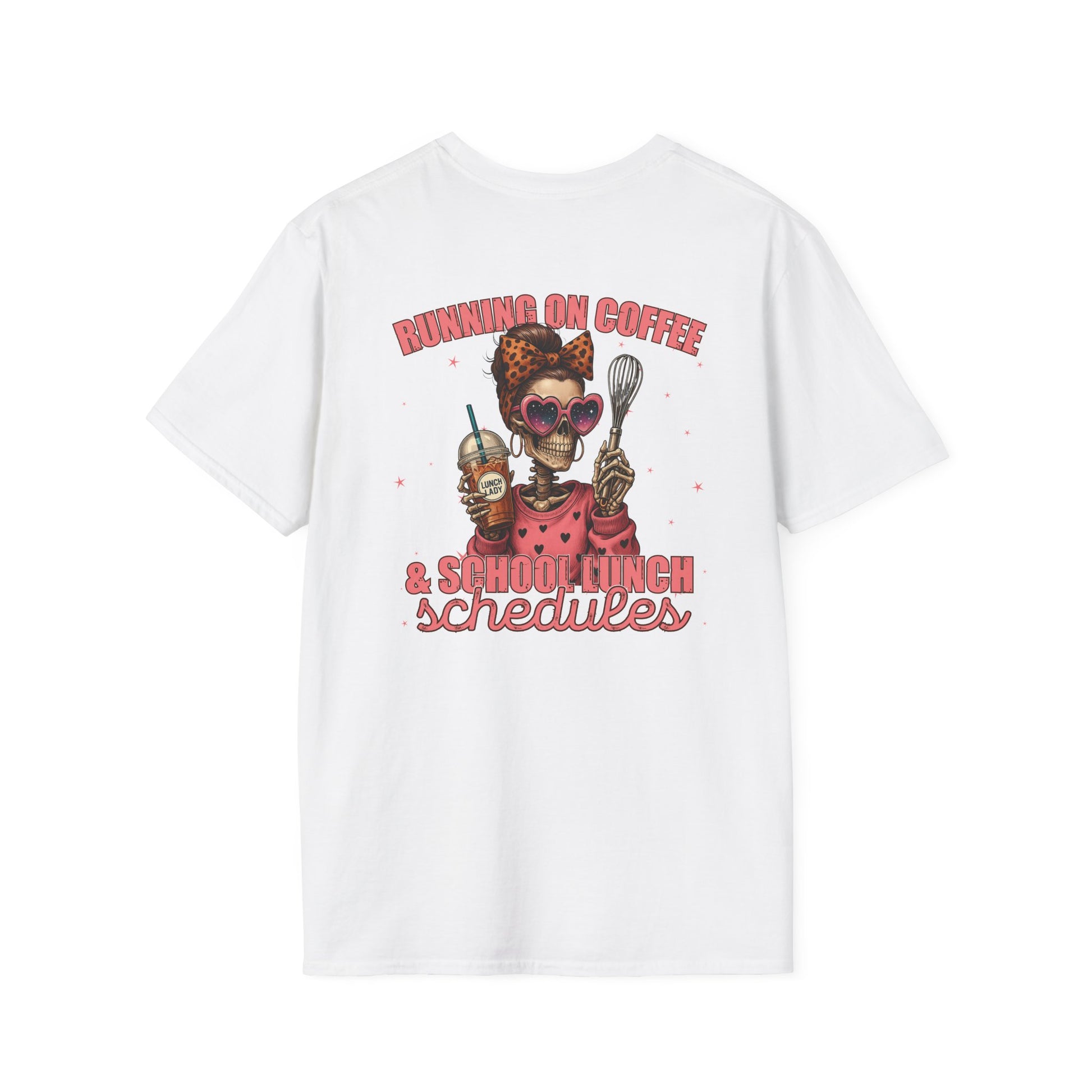 Lunch Lady Unisex T-Shirt - Running on Iced Coffee & School Lunch Schedules