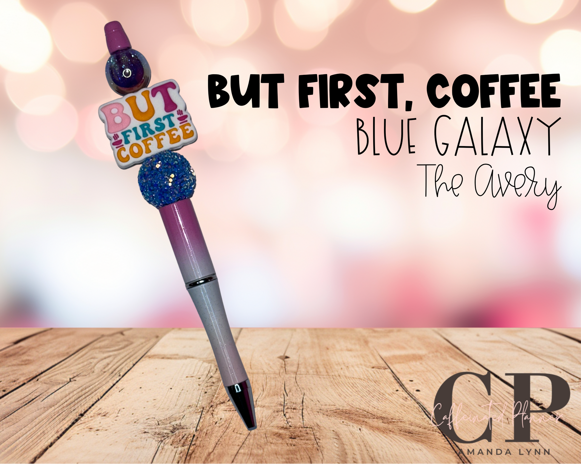 BUT FIRST, COFFEE // Blue Galaxy // The Avery