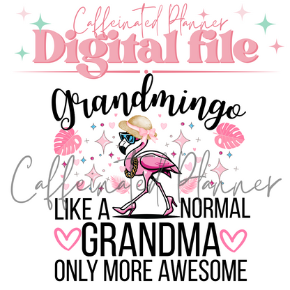 Flamingo // Grandmingo // Grandma