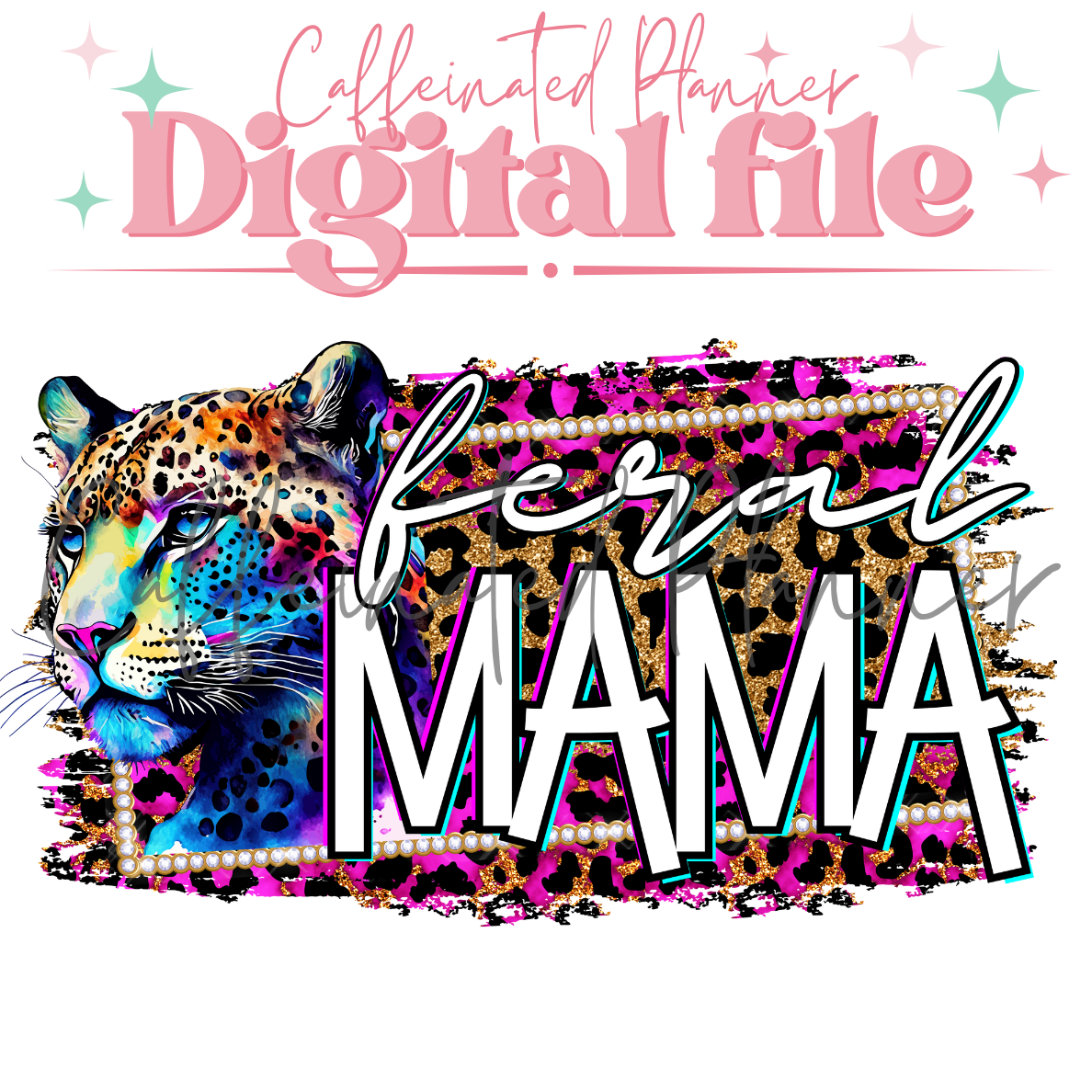 Feral Mama // Digital Download Only