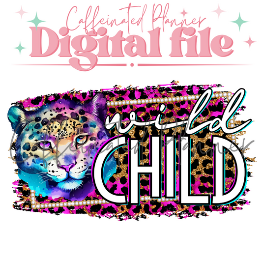 Wild Child // Digital Download Only