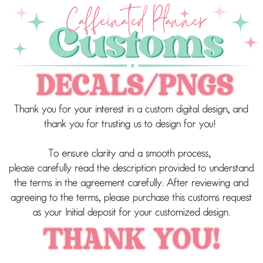 Custom Decal/PNG Request *Non-Refundable Deposit & Request*