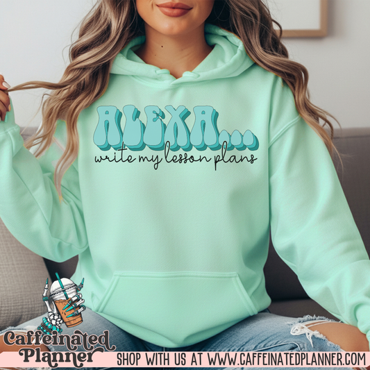 Alexa... Write My Lesson Plans