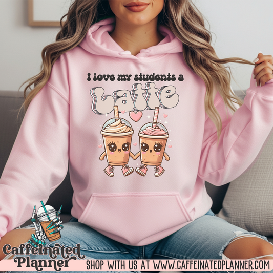 Love My Students A Latte