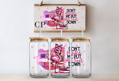 Flamingo // Don't make me put my foot down
