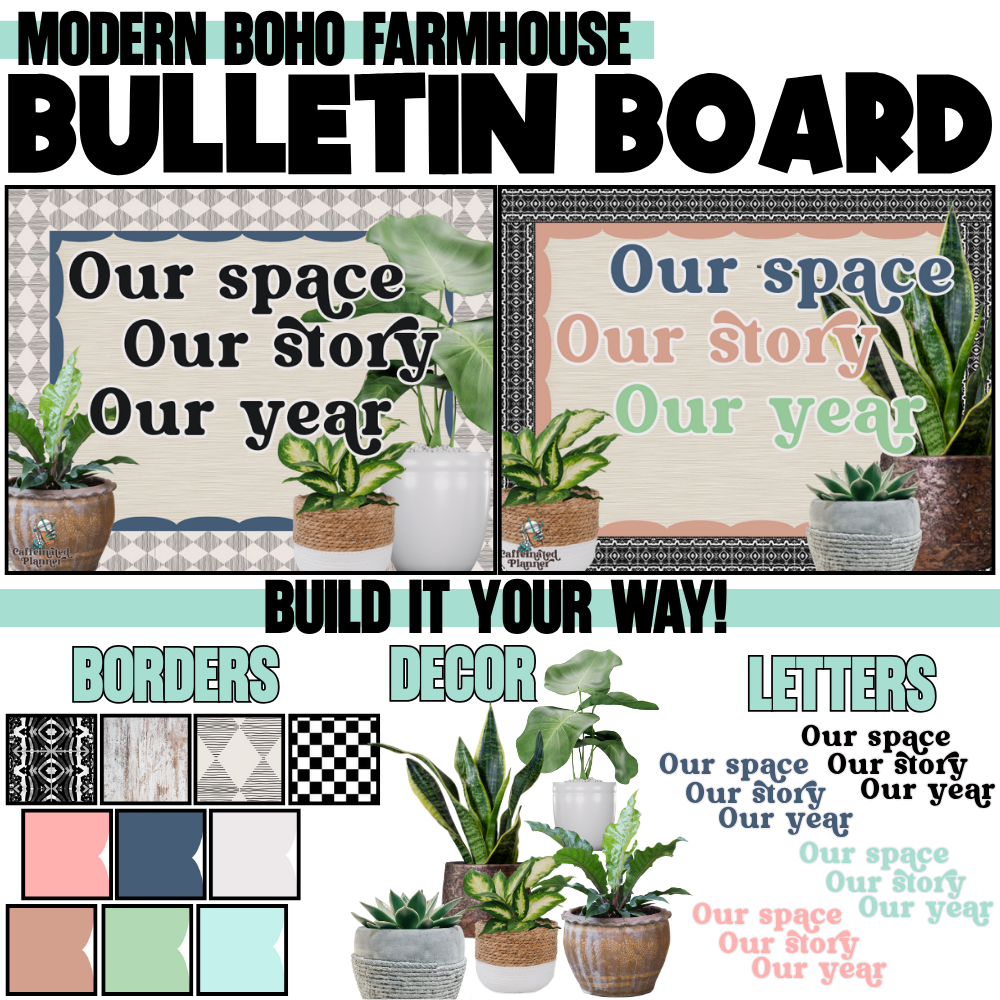 Our Space Our Story Our Year Bulletin Board | Modern Farmhouse Classroom Decor | Boho Plant Theme | Back to School Bulletin Board Kit
