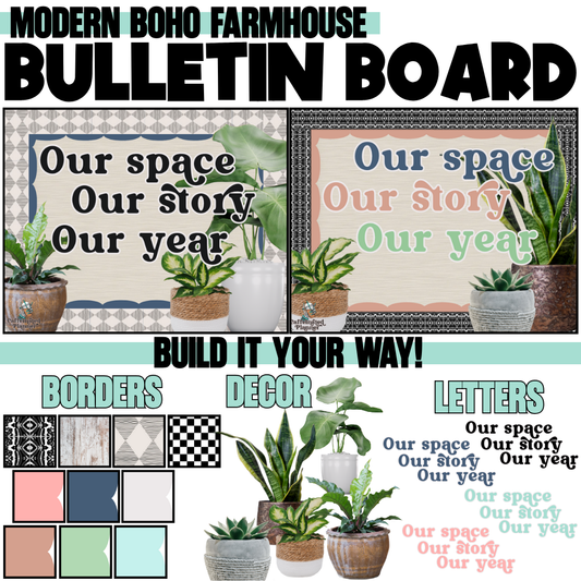 Our Space Our Story Our Year Bulletin Board | Modern Farmhouse Classroom Decor | Boho Plant Theme | Back to School Bulletin Board Kit
