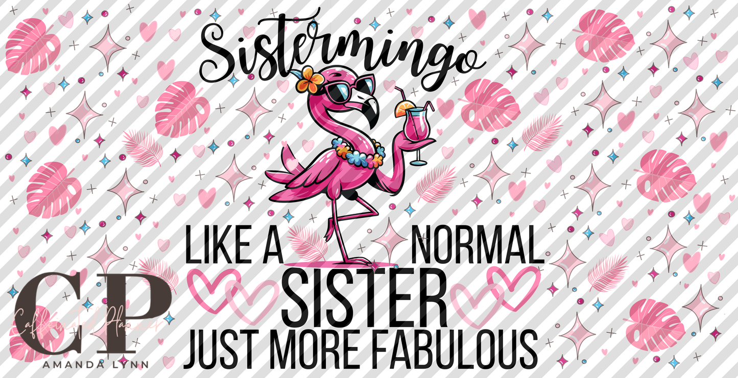 Sistermingo // Flamingo // Fabulous Sister Flamingo