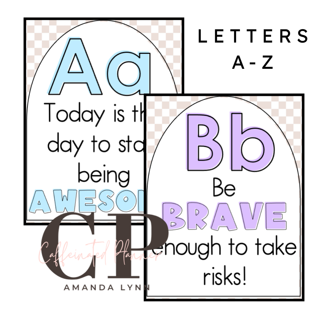 Secondary Alphabet // Motivational Quote Alphabet: Neutral Checkered