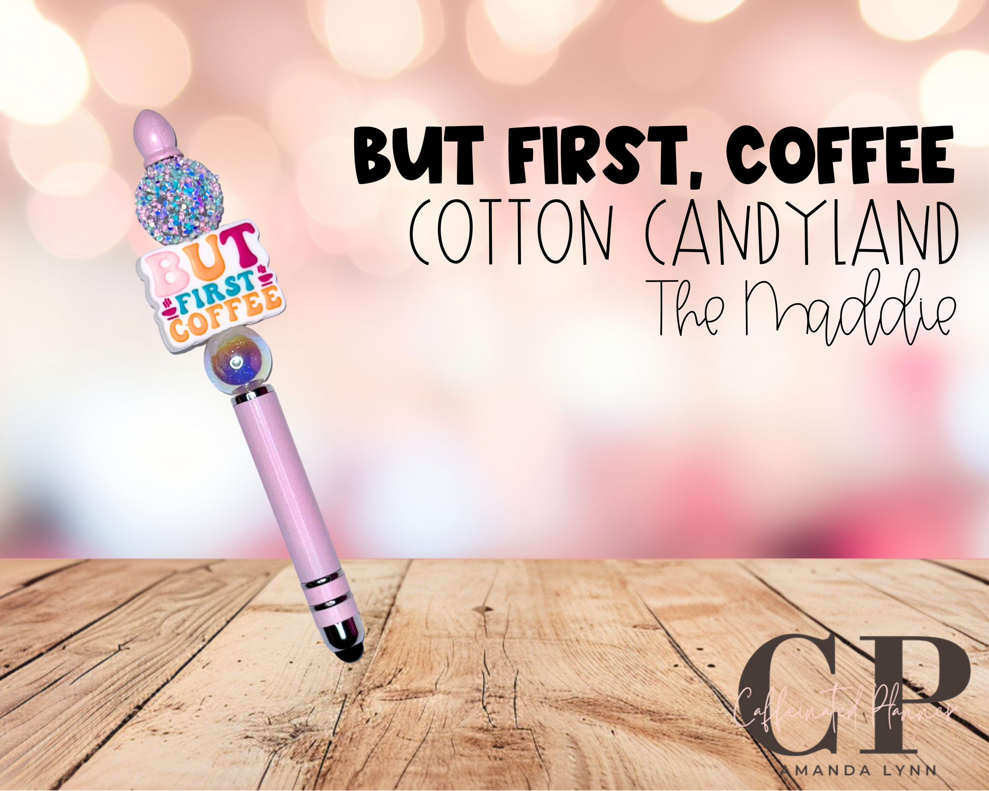 BUT FIRST, COFFEE // Cotton Candyland // The Maddie