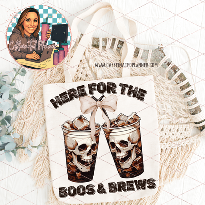 Here for the boos & brews (iced coffee) // Digital Download Only