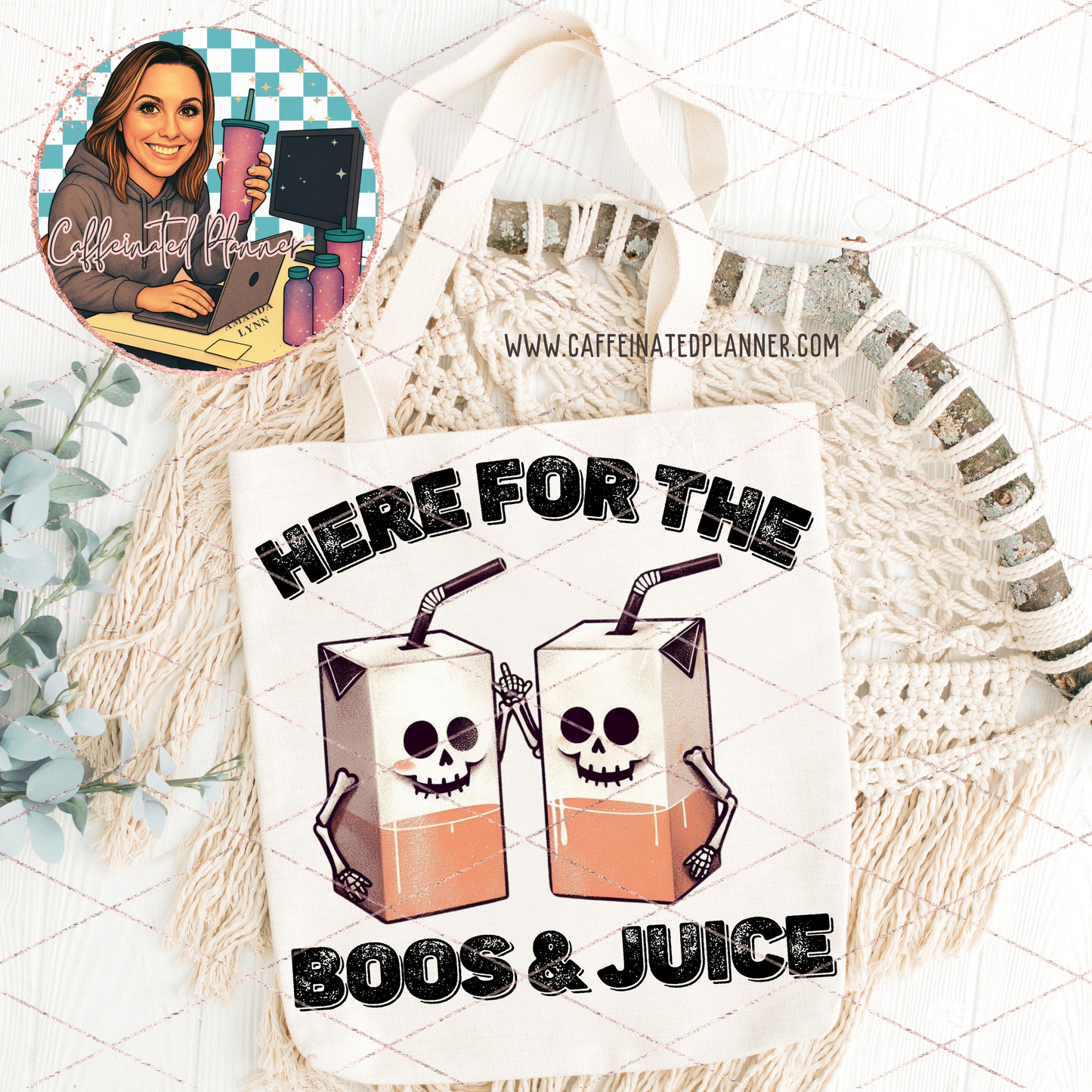 Here for the boos & juice // Digital Download Only