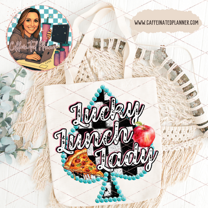 Lucky Lunch Lady, Lunch Hero, Cafeteria Staff // Digital Download Only