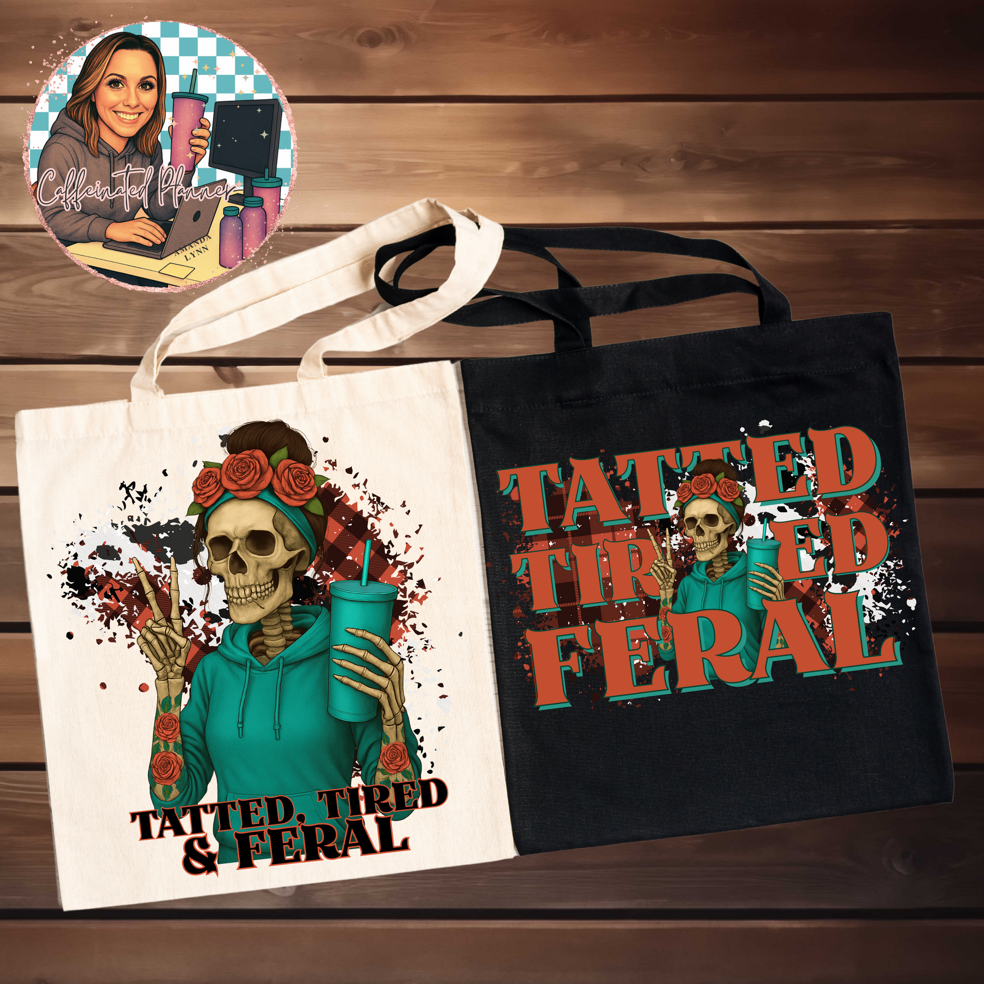 Tatted Tired Feral // Digital Download Only