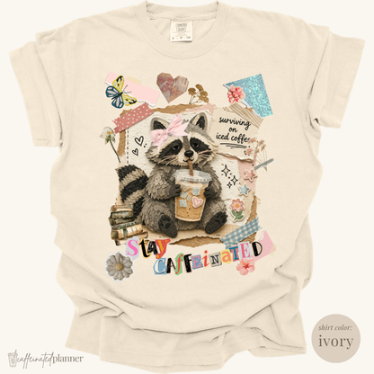 stay hydrated raccoon w/ iced coffee | comfort colors tee