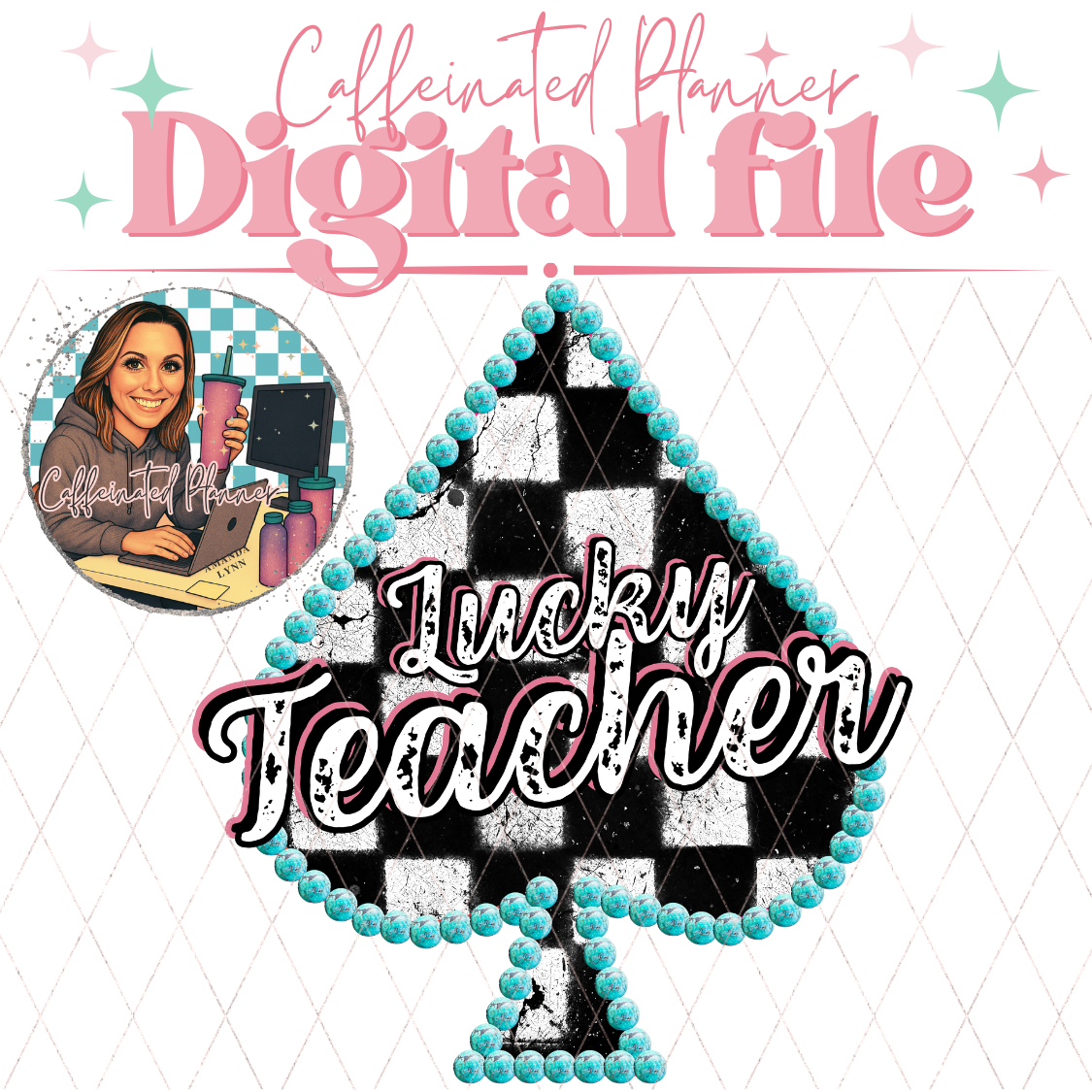 Lucky Teacher // Digital Download Only