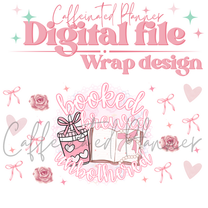 Booked, Brewed & Unbothered // Digital Download Only