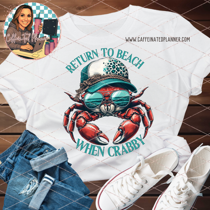 Return To Beach When Crabby // Digital Download Only